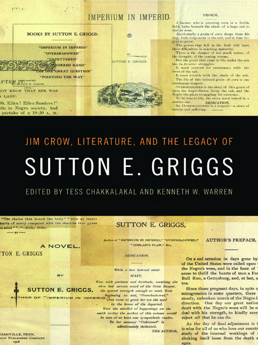 Title details for Jim Crow, Literature, and the Legacy of Sutton E. Griggs by Tess Chakkalakal - Wait list